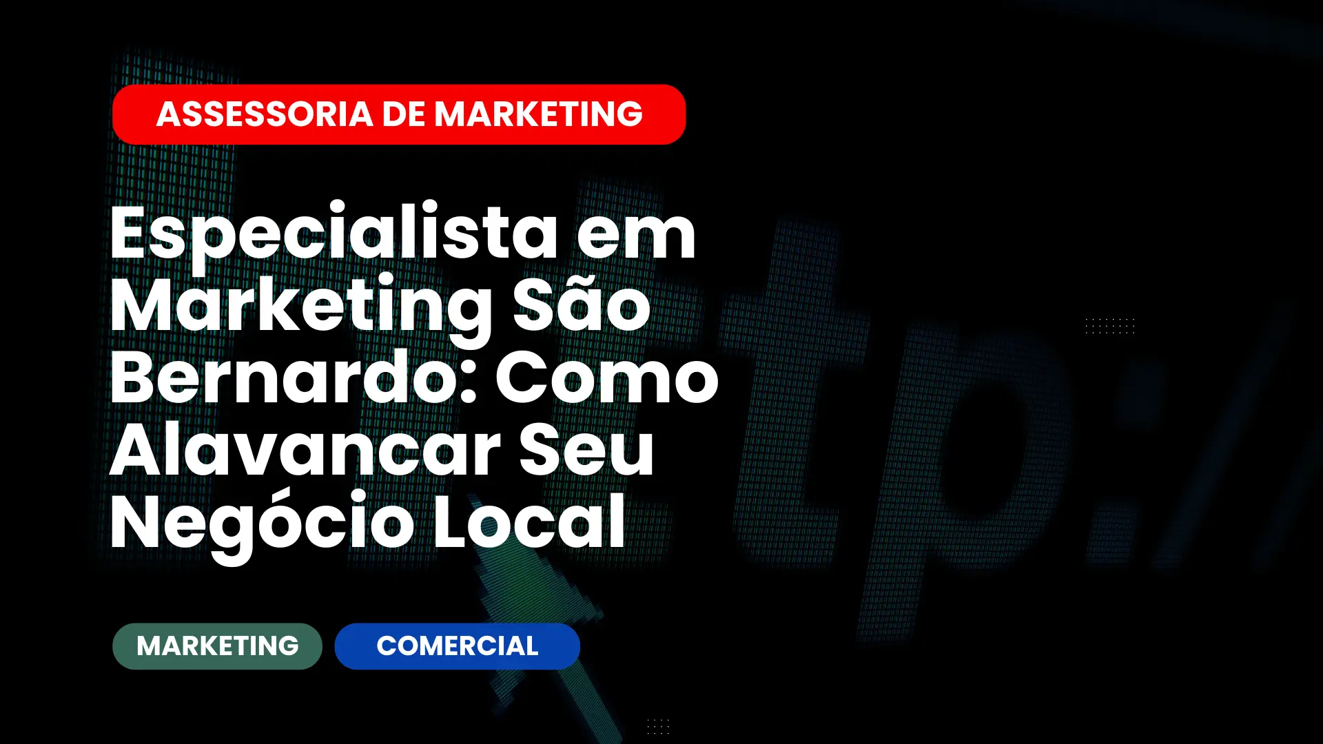 Especialista em Marketing São Bernardo Como Alavancar Seu Negócio Local